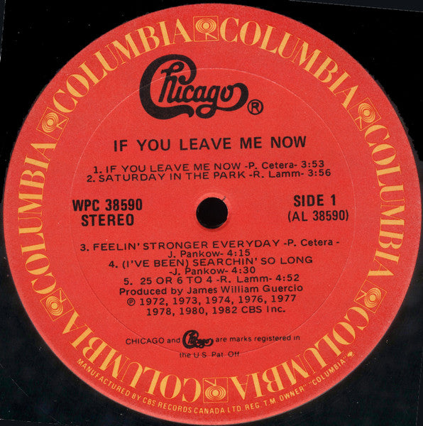 Chicago – If You Leave Me Now (Greatest Hits)  - 1983 Pressing