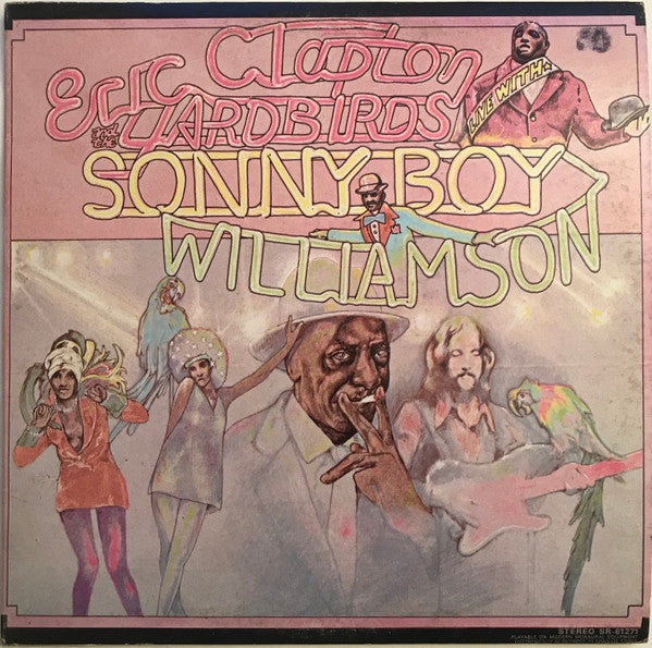 Eric Clapton And The Yardbirds With Sonny Boy Williamson  - 1973 Pressing!