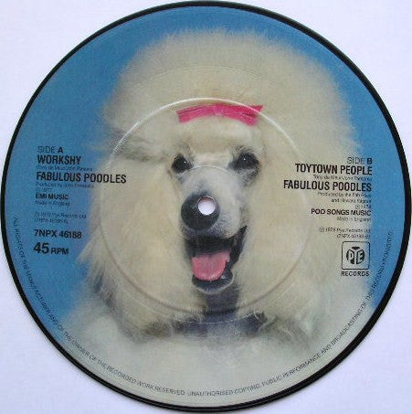 Fabulous Poodles – Workshy - 7" Single, 1979 Picture Disc Vinyl Pursuit Inc