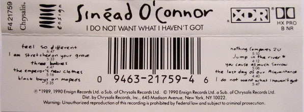 Sinéad O'Connor – I Do Not Want What I Haven't Got - 1990 Cassette