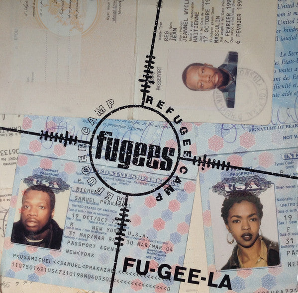 Fugees (Refugee Camp) – Fu-Gee-La - 1995 US Original!