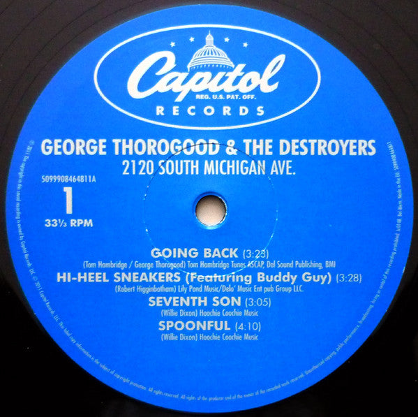 George Thorogood And The Destroyers – 2120 South Michigan Ave - SEALED