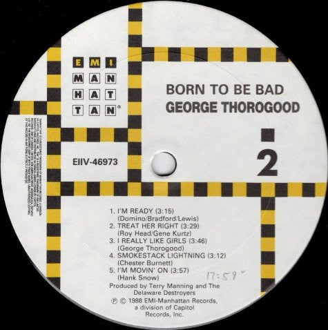 George Thorogood & The Destroyers – Born To Be Bad - 1988, Bargain! VinylPursuit.com