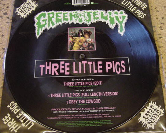 Green Jelly – Three Little Pigs - 1993 UK Picture Disc! VinylPursuit.com