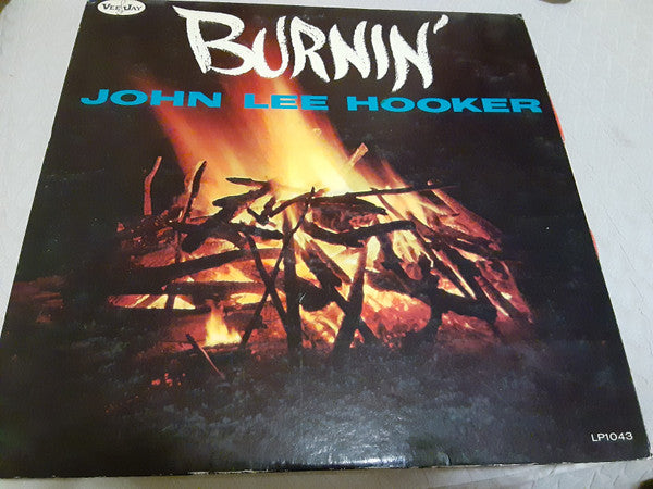 John Lee Hooker – Burnin - 1962 Mono Pressing, Very Rare!