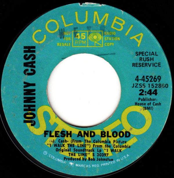 Johnny Cash ‎– Flesh And Blood -  7" Single 1970, Special Rush Service