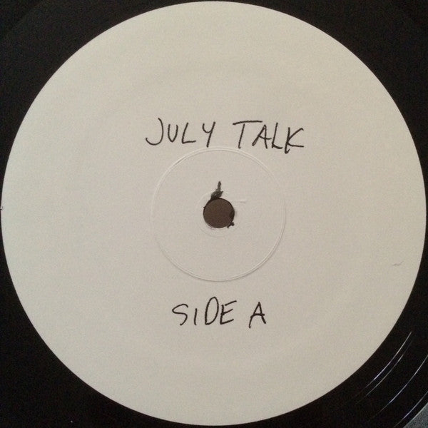 July Talk – July Talk - White Label, Rare! VinylPursuit.com