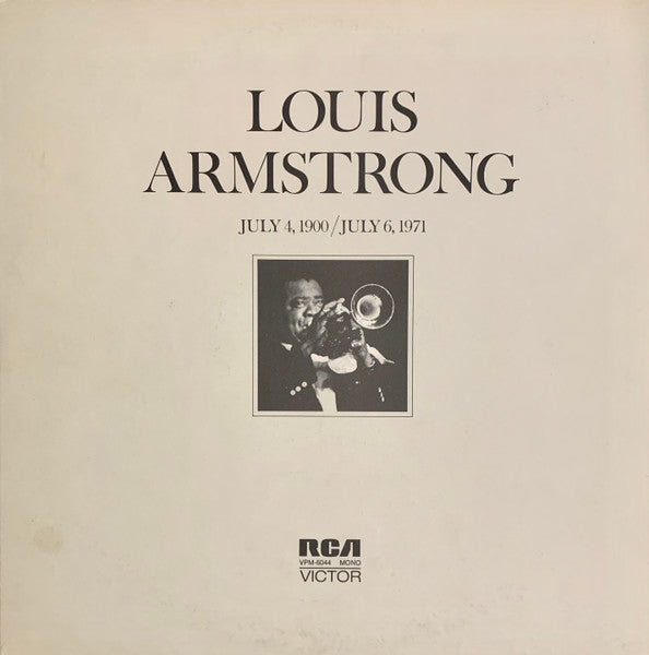 Louis Armstrong – July 4, 1900 / July 6, 1971 - 1971 Mono Pressing with Booklet! VinylPursuit.com
