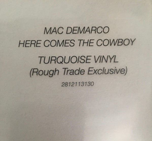 Mac Demarco – Here Comes The Cowboy - Limited Edition, Turquoise, Sealed!