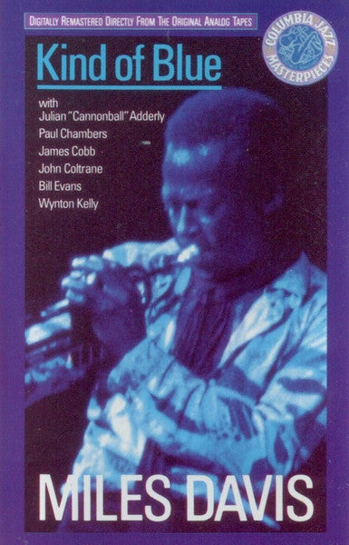 Miles Davis – Kind Of Blue - 1987, Cassette