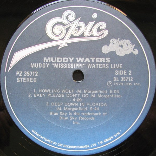 Muddy Waters – Muddy "Mississippi" Waters Live - 1979 Pressing