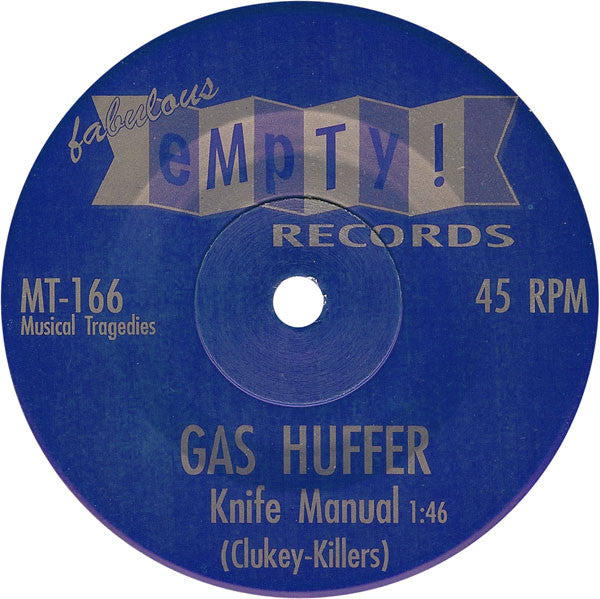 Mudhoney / Gas Huffer – You Stupid Asshole / Knife Manual -  7" Single - 1992