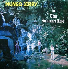 Mungo Jerry – In The Summertime - 1970 Original!