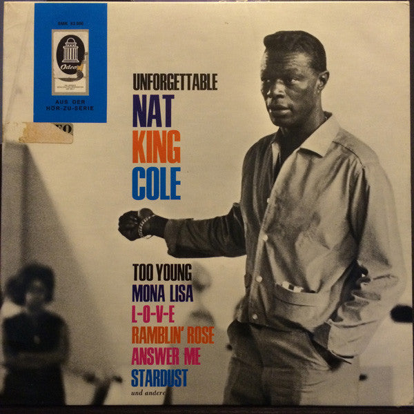 Nat King Cole – The Unforgettable Nat King Cole - 1966 German Pressing!