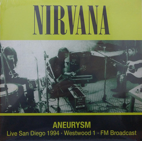 Nirvana – Aneurysm (Live San Diego 1994 · Westwood 1 · FM Broadcast) - Rare, Sealed!