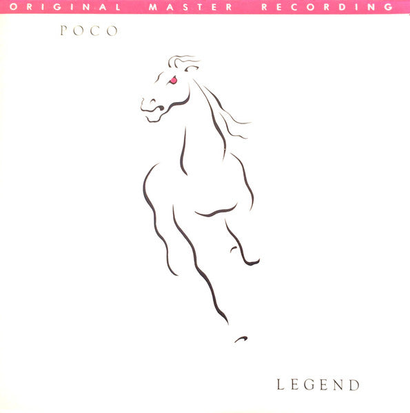 Poco – Legend - 1979 MOFI Audiophile Pressing!