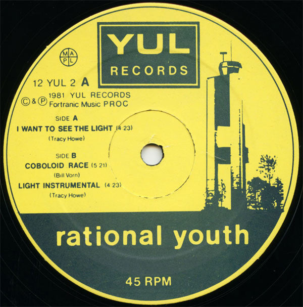 Rational Youth – I Want To See The Light - 1981 Original VinylPursuit.com