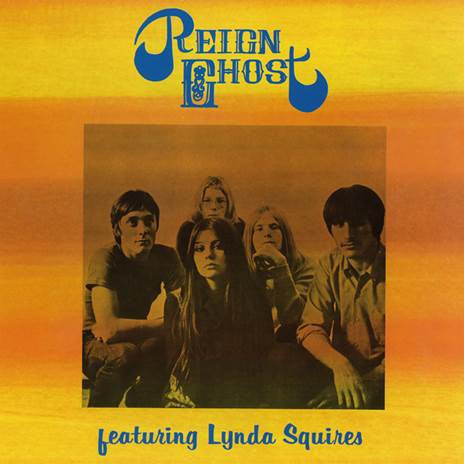 Reign Ghost Featuring Lynda Squires -  1970 Original Pressing, VERY RARE!