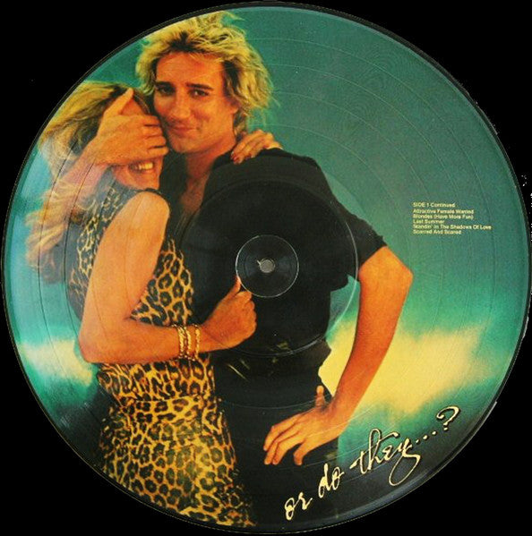 Rod Stewart – Blondes Have More Fun - 1978 Picture Disc!