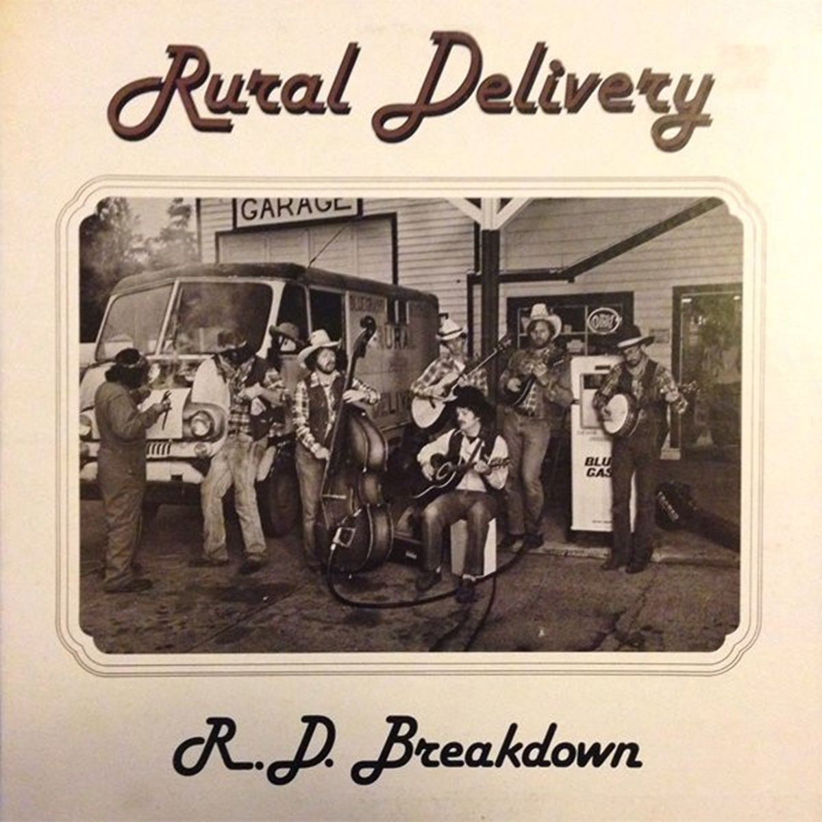 Rural Delivery – R.D. Breakdown - 1982 US Pressing