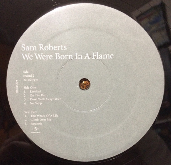 Sam Roberts – We Were Born In A Flame - First Pressing, Rare!!