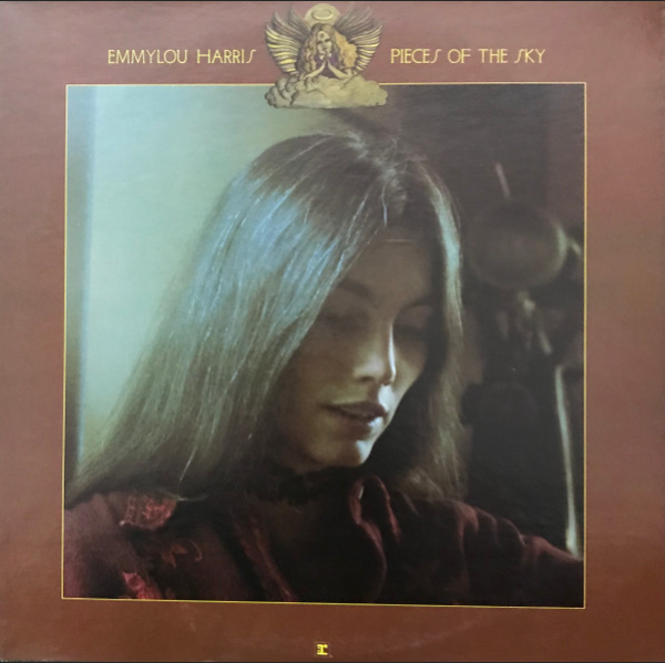 Emmylou Harris – Pieces Of The Sky - 1975 – Vinyl Pursuit Inc