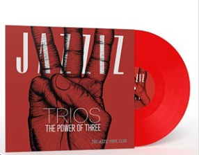 Jazziz Vinyl Club Vol. 4: Trios, The Power of Three - Original Red Vinyl, Sealed! VinylPursuit.com