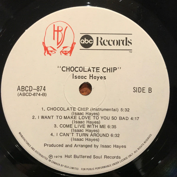 Isaac Hayes – Chocolate Chip - 1975 Original!