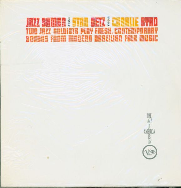 Stan Getz, Charlie Byrd – Jazz Samba - 1962 Mono Orignal!