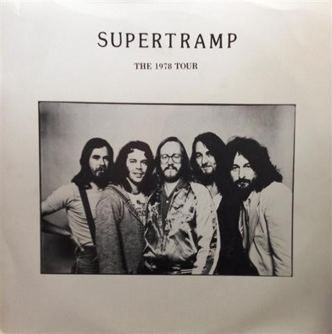 Supertramp – The 1978 Tour - 1979 RARE