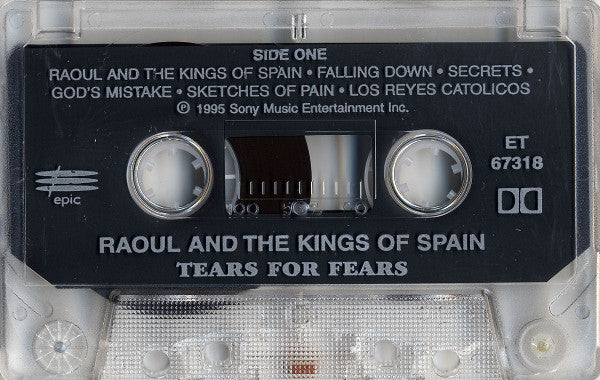 Tears For Fears – Raoul And The Kings Of Spain - 1995 Casette VinylPursuit.com