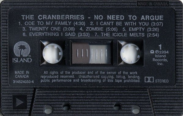 The Cranberries – No Need To Argue - 1994 Cassette - Vinyl Pursuit Inc