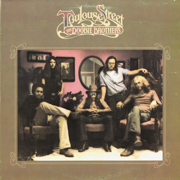 The Doobie Brothers – Toulouse Street - Early Pressing - Bargain! VinylPursuit.com