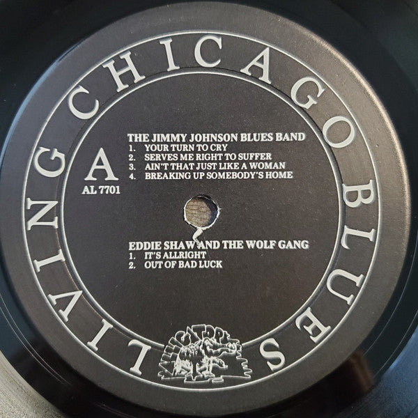 The Jimmy Johnson Blues Band / Eddie Shaw And The Wolf Gang / Left Hand Frank And His Blues Band ‎– Living Chicago Blues VinylPursuit.com