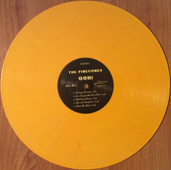 The Pinecones – Ooh! -  Numbered, Yellow Vinyl!