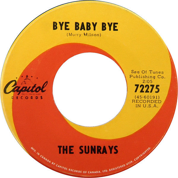 The Sunrays – I Live For The Sun / Bye Baby Bye -  7" Single - 1965 Vinyl Pursuit Inc