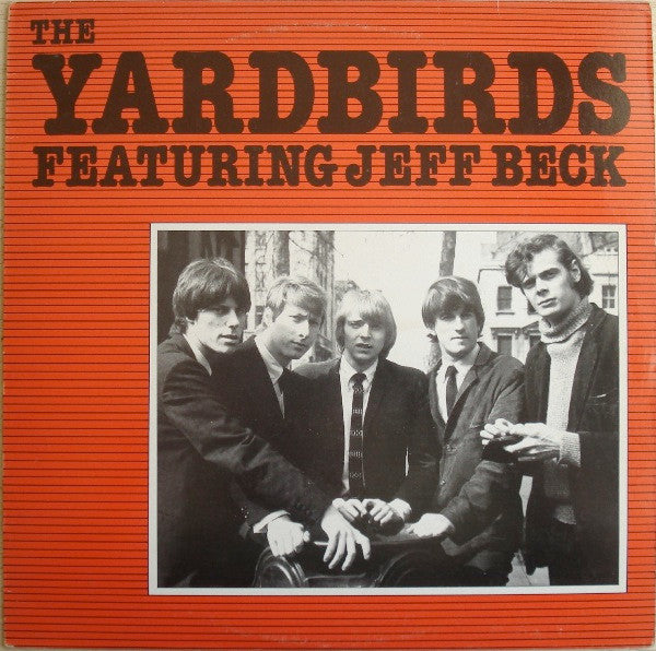 The Yardbirds Featuring Jeff Beck – The Yardbirds Featuring Jeff Beck - 1982 UK Pressing!