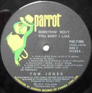 Tom Jones ‎– Somethin Bout You Baby I Like -  1974 Original in Shrinkwrap!