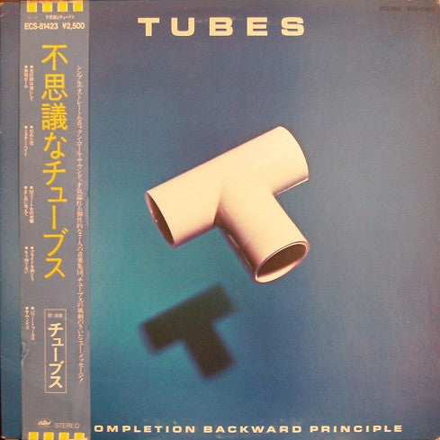 Tubes – The Completion Backward Principle - 1981 Japanese Pressing, Rare