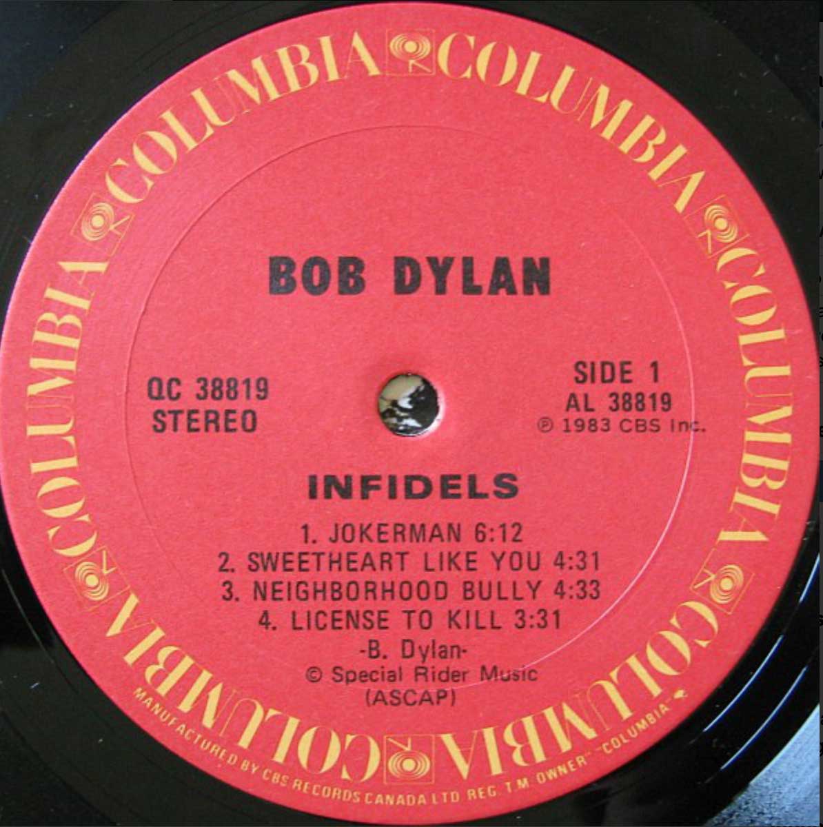 Bob Dylan - Infidels - 1983 – Vinyl Pursuit Inc