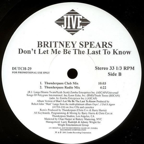 Britney Spears – Don't Let Me Be The Last To Know - 2001