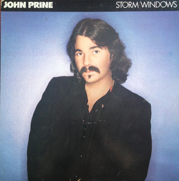 John Prine - Storm Windows - 1980 Pressing!