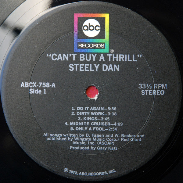 Steely Dan - Can't Buy A Thrill - 1972 US True Sound Pressing