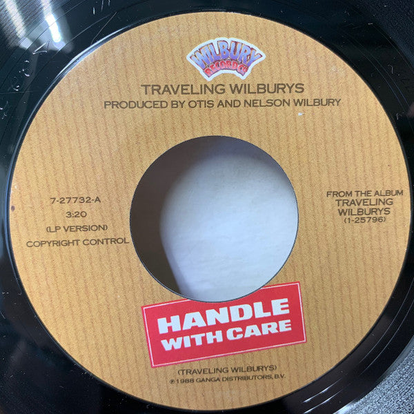 Traveling Wilburys – Handle With Care - 45 RPM Single