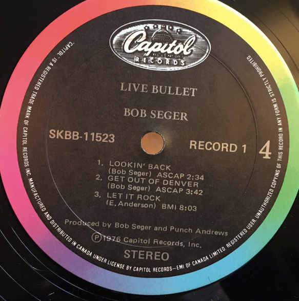 Bob Seger & The Silver Bullet Band – Live Bullet - 1976