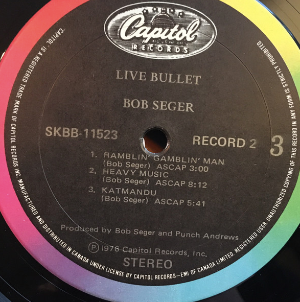 Bob Seger & The Silver Bullet Band – Live Bullet - 1976