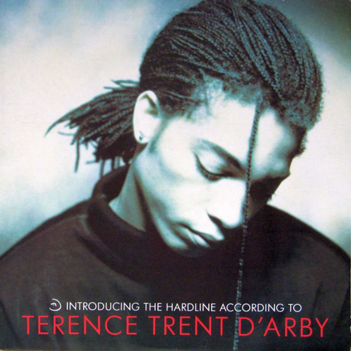 Terence Trent D'Arby ‎– Introducing The Hardline According To Terence Trent D'Arby