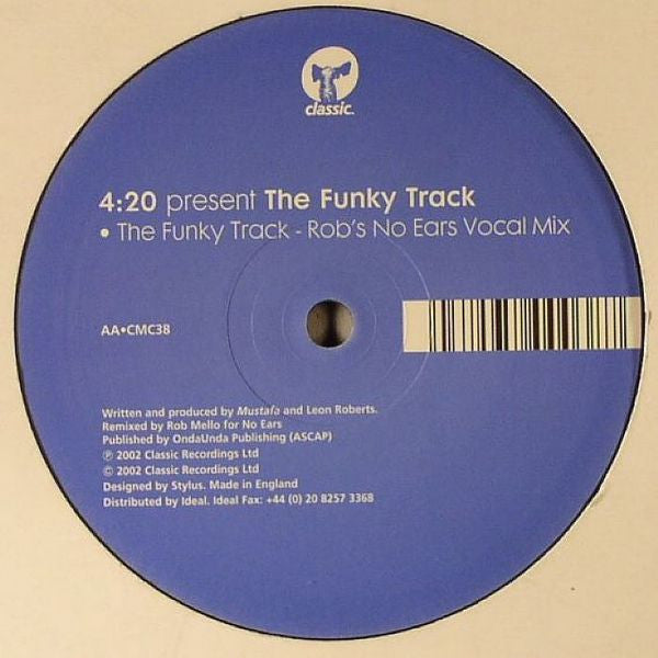 4:20 – The Funky Track UK Pressing