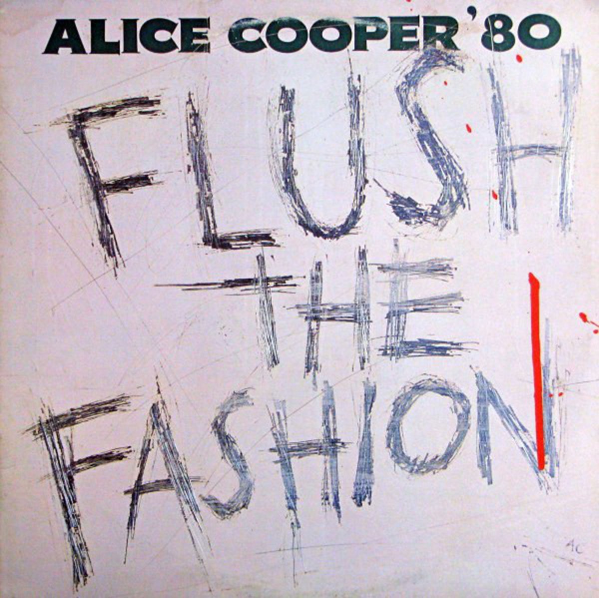 DAILY DEAL! Alice Cooper – Flush The Fashion - 1980