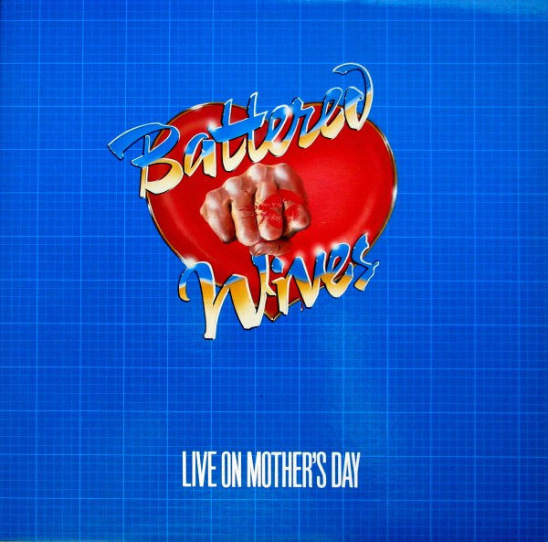 Battered Wives – Live On Mother's Day